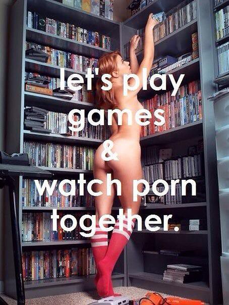 play games...